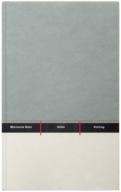 Betz, Stille