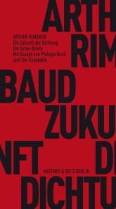 Rimbaud, Zukunft der Dichtung